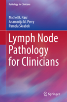 Lymph Node Pathology for Clinicians 3030115143 Book Cover