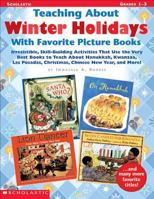 Teaching About Winter Holidays With Favorite Picture Books 0439449928 Book Cover