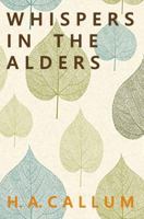 Whispers in the Alders 1620069113 Book Cover