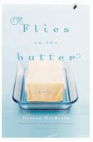 Flies on the Butter 1595542086 Book Cover