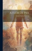 A Flor de Piel: Frases 1022128345 Book Cover