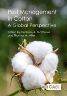 Pest Management in Cotton: A Global Perspective 1800620217 Book Cover