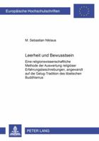 Leerheit Und Bewusstsein: Eine Religionswissenschaftliche Methode Der Auswertung Religioeser Erfahrungsbeschreibungen, Angewandt Auf Die Gelug-T 3631514158 Book Cover