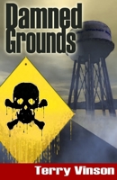 Damned Grounds 1786953978 Book Cover