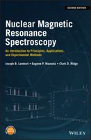 Nuclear Magnetic Resonance Spectroscopy: An Introduction to Principles, Applications, and Experimental Methods 1119295238 Book Cover