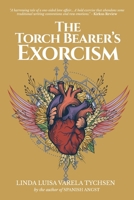 The Torch Bearer's Exorcism 1524636339 Book Cover