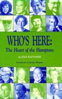 Who's Here: The Heart of the Hamptons 091636691X Book Cover