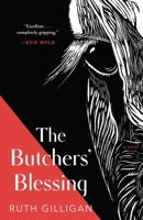 The Butchers' Blessing 1947793780 Book Cover