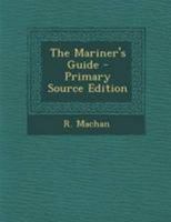 The Mariner's Guide 1295040603 Book Cover