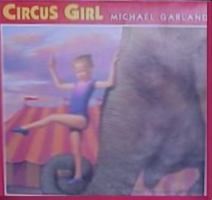 Circus Girl 0525450696 Book Cover