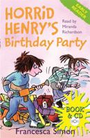 Horrid Henry's Birthday Party: (Early Reader) 184255722X Book Cover