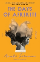 The Days of Afrekete 1250858836 Book Cover