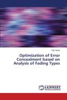 Optimization of Error Concealment based on Analysis of Fading Types 6139893348 Book Cover