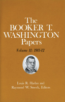 Booker T. Washington Papers 11: 1911-12 0252008871 Book Cover
