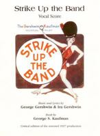 Strike Up the Band : Vocal Score 0769266649 Book Cover