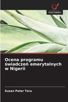 Ocena programu swiadczen emerytalnych w Nigerii (Polish Edition) 6209321690 Book Cover