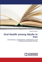 Oral Health among Adults in Iran 383830344X Book Cover
