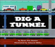 Dig a Tunnel 0823413918 Book Cover
