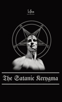 The Satanic Kerygma 8367736109 Book Cover