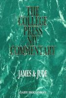 The College Press Niv Commentary: James & Jude (The College Press Niv Commentary) 0899006388 Book Cover