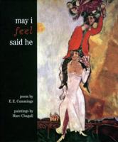 May I Feel Said He (Art & Poetry) 0941807002 Book Cover