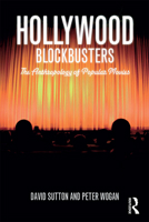 Hollywood Blockbusters: The Anthropology of Popular Movies 1847884865 Book Cover