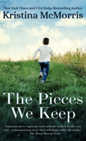 The Pieces We Keep 0758281161 Book Cover