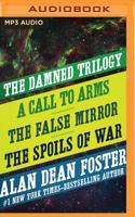 The Damned Trilogy: A Call to Arms, The False Mirror, and The Spoils of War 1978658141 Book Cover