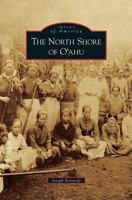 The North Shore of O'ahu 0738575259 Book Cover