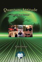 Quantum Attitude: Planning Your Business 1456595520 Book Cover