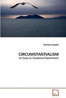 Circumstantialism 3639328868 Book Cover