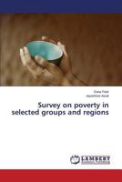 Survey on poverty in selected groups and regions 365980701X Book Cover