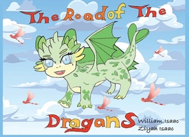 Road of the Dragons 1939422191 Book Cover