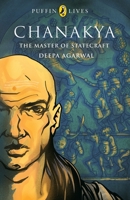 Chanakya: the Master of Statecraft 0143332147 Book Cover