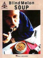 Blind Melon - Soup 0793559995 Book Cover