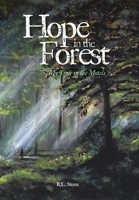 Hope in the Forest: My time in the Motels 1637844735 Book Cover