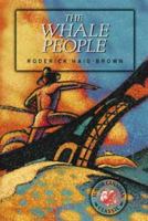 The Whale People (Junior Canadian Classic) B00005X5LO Book Cover