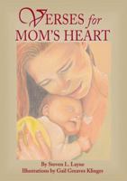 Verses for Mom's Heart 1589803205 Book Cover