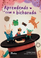 Aprendendo com a bicharada (Portuguese Edition) 6554209441 Book Cover
