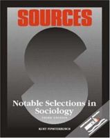 Sources: Notable Selections in Sociology 069739140X Book Cover
