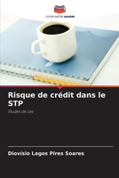 Risque de crédit dans le STP: Études de cas (French Edition) 6207667247 Book Cover