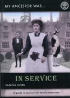 My Ancestor Was In Service 1907199012 Book Cover