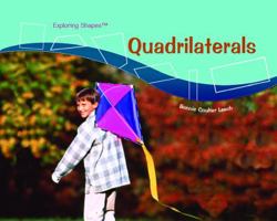 Quadrilaterals (Exploring Shapes) 1404234969 Book Cover