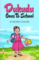 Dukudu Comes to Town 1387890549 Book Cover