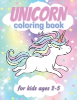 Unicorn Coloring Book for Kids Ages 2-5: 40 Cute, Unique Coloring Pages, BEST GIFT IDEA FOR UNICORN LOVERS B08WZ4NVQ7 Book Cover