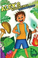 Alex's Adventures. The Wonder Valley 1399973940 Book Cover