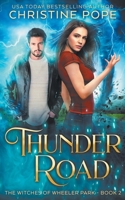 Thunder Road 1946435341 Book Cover