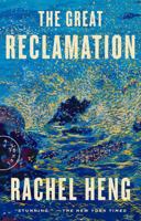 The Great Reclamation: A Novel 0593420128 Book Cover