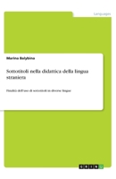 Sottotitoli nella didattica della lingua straniera (Italian Edition) 3668781958 Book Cover