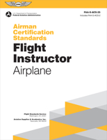 Airman Certification Standards: Flight Instructor - Airplane (2024): Faa-S-Acs-25 1644254565 Book Cover